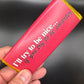 Foil Wrapped Cheeky Chocolate Bar